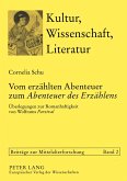 Vom erzählten Abenteuer zum 'Abenteuer des Erzählens'