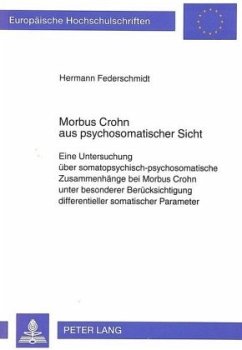 Morbus Crohn aus psychosomatischer Sicht - Federschmidt, Hermann