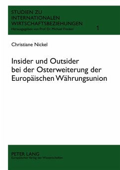 Cover Insider und Outsider bei der Osterweiterung der Europäischen Währungsunion