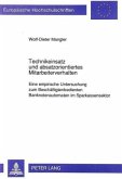 Technikeinsatz und absatzorientiertes Mitarbeiterverhalten