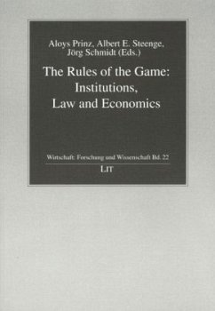 Cover The Rules of the Game: Institutions, Law and Economics