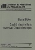 Qualitätsbeurteilung investiver Dienstleistungen