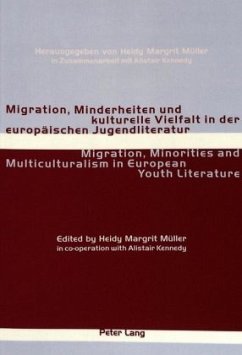 Migration, Minderheiten und kulturelle Vielfalt in der europäischen Jugendliteratur- Migration, Minorities and Multiculturalism in European Youth Literature