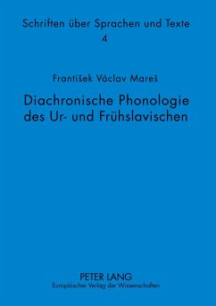 Diachronische Phonologie des Ur- und Frühslavischen - Holzer, Georg