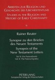 Synopse zu den Briefen des Neuen Testaments- Synopsis of the New Testament Letters