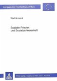 Sozialer Frieden und Sozialpartnerschaft