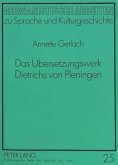 Das Übersetzungswerk Dietrichs von Pleningen