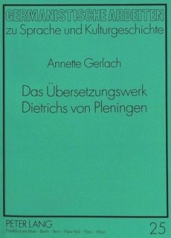 Das Übersetzungswerk Dietrichs von Pleningen - Gerlach, Annette;Universität Münster