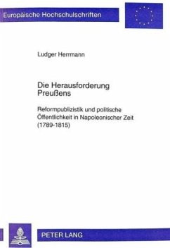 Die Herausforderung Preußens - Herrmann, Ludger