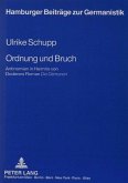 Ordnung und Bruch