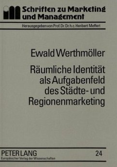 Räumliche Identität als Aufgabenfeld des Städte- und Regionenmarketing - Werthmöller, Ewald;Universität Münster