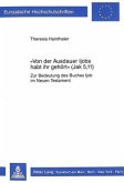 "Von der Ausdauer Ijobs habt ihr gehört" (Jak. 5,11)