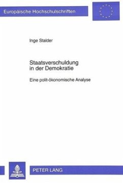 Staatsverschuldung in der Demokratie - Stalder, Inge