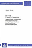 Der Held und seine Gemeinde