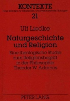 Naturgeschichte und Religion - Liedke, Ulf