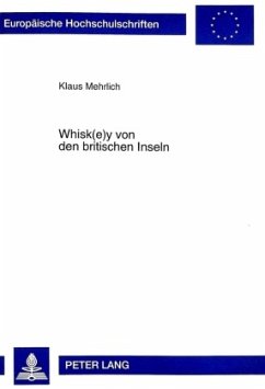 Whisk(e)y von den britischen Inseln