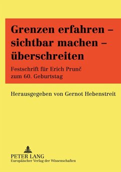 Grenzen erfahren - sichtbar machen - überschreiten