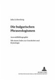 Die bulgarischen Phraseologismen