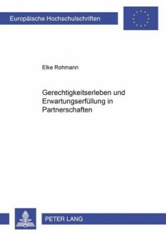 Cover Gerechtigkeitserleben und Erwartungserfüllung in Partnerschaften