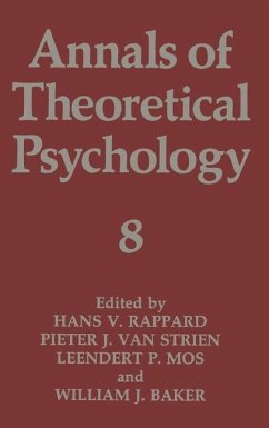 Annals of Theoretical Psychology - Baker, W J; Rappard, H.