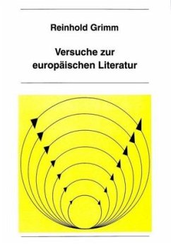 Versuche zur europäischen Literatur - Grimm, Reinhold