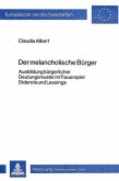 Der melancholische Bürger