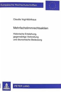 Mehrfachstimmrechtsaktien - Vogl-Mühlhaus, Claudia