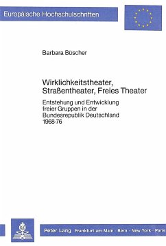Wirklichkeitstheater, Strassentheater, Freies Theater - Büscher, Barbara