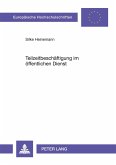 Teilzeitbeschäftigung im öffentlichen Dienst