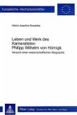 Leben und Werk des Kameralisten Philipp Wilhelm von Hörnigk