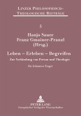 Leben - Erleben - Begreifen