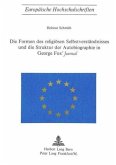 Die Formen des religiösen Selbstverständnisses und die Struktur der Autobiographie in George Fox's "Journal"