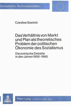 Das Verhältnis von Markt und Plan als theoretisches Problem der politischen Ökonomie des Sozialismus - Sawicki, Czeslaw