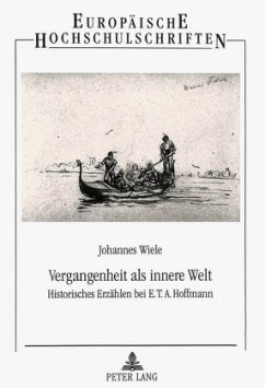 Vergangenheit als innere Welt - Wiele, Johannes