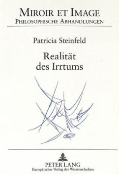 Realität des Irrtums - Steinfeld, Patricia