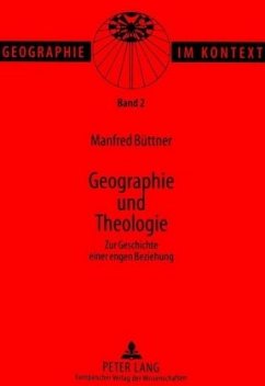 Geographie und Theologie - Büttner, Manfred