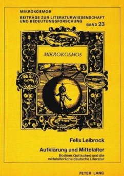 Aufklärung und Mittelalter - Leibrock, Felix