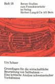 Grundlagen für die wirtschaftliche Beurteilung von Seilbahnen - eine kritische Analyse schweizerischer Verhältnisse