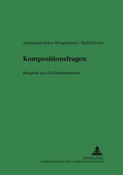 Kompositionsfragen - Kuhn-Wengenmayr, Annemarie;Kuhn, Rudolf