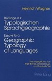 Beiträge zur Typologischen Sprachgeographie - Essays to a Geographic Typology of Languages Beiträge zur Typologischen Sprachgeographie - Essays to a Geographic Typology of Languages
