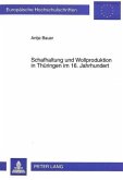 Schafhaltung und Wollproduktion in Thüringen im 16. Jahrhundert