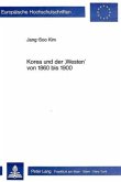 Korea und der "Westen" von 1860-1900