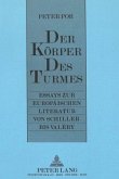 Der Körper des Turmes