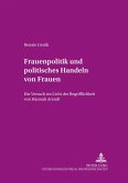 Frauenpolitik und politisches Handeln von Frauen