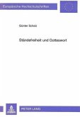 Ständefreiheit und Gotteswort