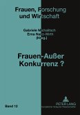 Frauen - Außer Konkurrenz?