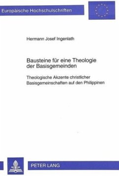 Bausteine für eine Theologie der Basisgemeinden - Ingenlath, Hermann Josef