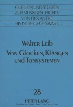Cover Walter Leib: Von Glocken, Klängen und Tonsystemen