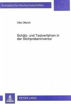 Schätz- und Testverfahren in der Stichprobeninventur - Olbrich, Otto