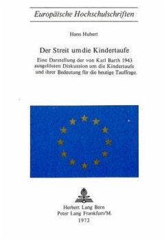 Der Streit um die Kindertaufe - Hubert, Hans